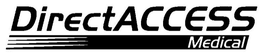 DIRECTACCESS MEDICAL trademark