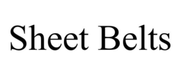SHEET BELTS trademark