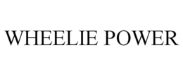 WHEELIE POWER trademark