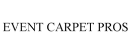 EVENT CARPET PROS trademark