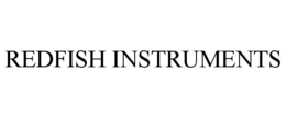 REDFISH INSTRUMENTS trademark