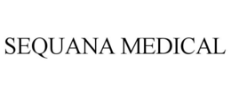 SEQUANA MEDICAL trademark