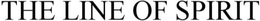 THE LINE OF  SPIRIT trademark