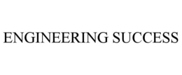 ENGINEERING SUCCESS trademark