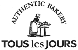 AUTHENTIC BAKERY TOUS LES JOURS trademark