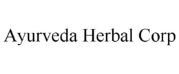 AYURVEDA HERBAL CORP trademark