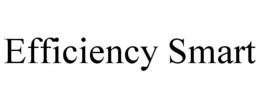 EFFICIENCY SMART trademark