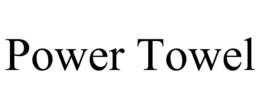 POWER TOWEL trademark
