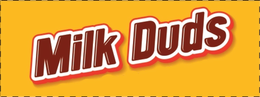 MILK DUDS trademark