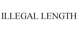 ILLEGAL LENGTH trademark