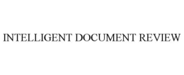 INTELLIGENT DOCUMENT REVIEW trademark