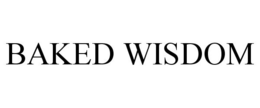 BAKED WISDOM trademark