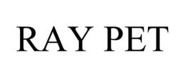 RAY PET trademark