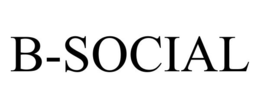 B-SOCIAL trademark