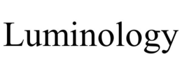 LUMINOLOGY trademark
