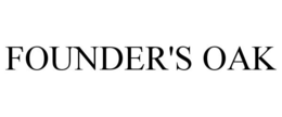 FOUNDER'S OAK trademark