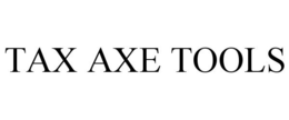 TAX AXE TOOLS trademark