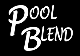 POOL BLEND trademark