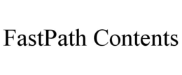 FASTPATH CONTENTS trademark