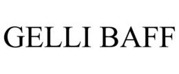 GELLI BAFF trademark