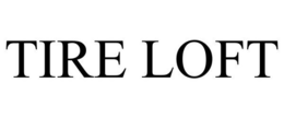 TIRE LOFT trademark