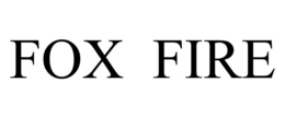 FOX FIRE trademark