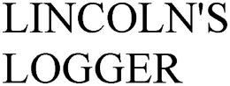 LINCOLN'S LOGGER trademark