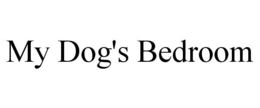 MY DOG'S BEDROOM trademark