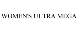 WOMEN'S ULTRA MEGA trademark