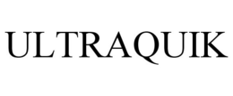 ULTRAQUIK trademark