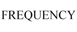 FREQUENCY trademark