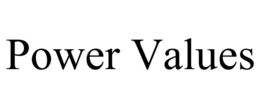 POWER VALUES trademark