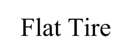 FLAT TIRE trademark