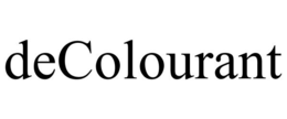DECOLOURANT trademark