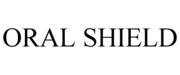 ORAL SHIELD trademark