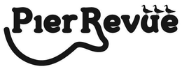 PIER REVUE trademark