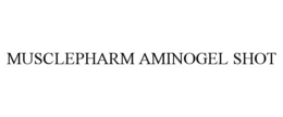 MUSCLEPHARM AMINOGEL SHOT trademark