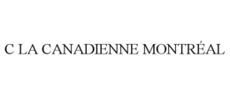 C LA CANADIENNE MONTRÉAL trademark