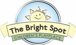THE BRIGHT SPOT CHILDREN'S PLAYPLACE trademark