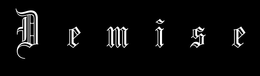 DEMISE trademark