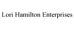 LORI HAMILTON ENTERPRISES trademark
