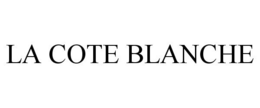 LA COTE BLANCHE trademark