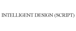INTELLIGENT DESIGN (SCRIPT) trademark