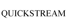 QUICKSTREAM trademark