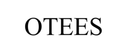 OTEES trademark