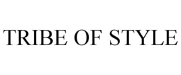 TRIBE OF STYLE trademark