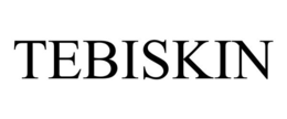 TEBISKIN trademark