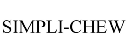 SIMPLI-CHEW trademark