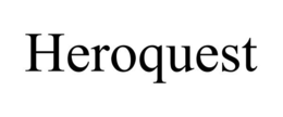 HEROQUEST trademark