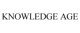KNOWLEDGE AGE trademark